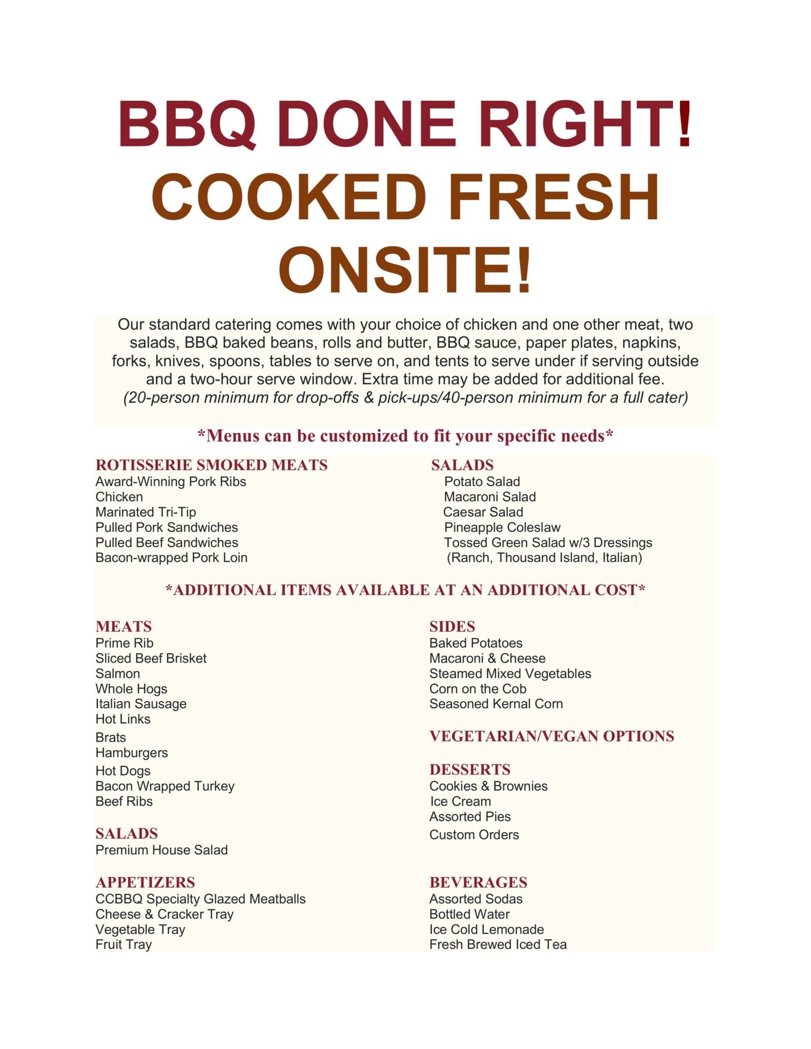 Page one of the printed Carson City BBQ catering menu: BBQ Done Right, Cooked Fresh Onsite. Standard catering includes your choice of chicken and one other meat, two salads, BBQ baked beans, rolls and butter, BBQ sauce, paper plates, plastic forks, knives and spoons, napkins, tables to serve on, tents to serve under if outside, and a two-hour serve window. 20-person minimum for drop-offs and pick-ups, 40-person minimum for a full cater. Sections for rotisserie smoked meats, salads, additional meats, sides, vegetarian and vegan options, appetizers, desserts and beverages.